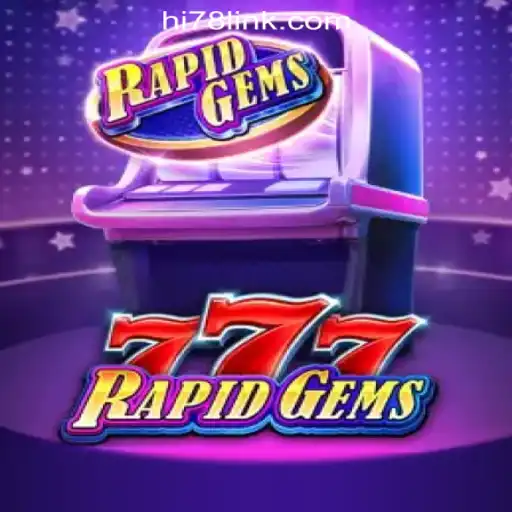 Exciting Features and Gameplay of RapidGems777