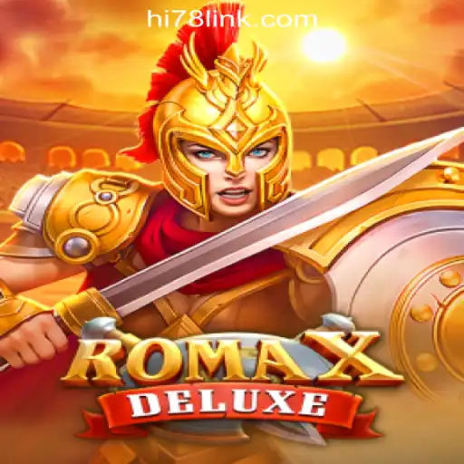 Discover the Exciting World of RomaXDeluxe: Hi78.com Oficial Slots Brasil #1